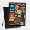 Born in Blood and Fire A Concise History of Latin America 4th Edition