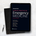 Harwood-Nuss’ Clinical Practice of Emergency Medicine – Seventh Edition