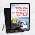 Translation of Evidence Into Nursing and Healthcare, Third Edition