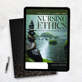 Nursing Ethics Across the Curriculum and Into Practice 6th Edition