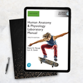 Human Anatomy and Physiology Laboratory Manual, Main Version, Global Edition, Eleventh Edition