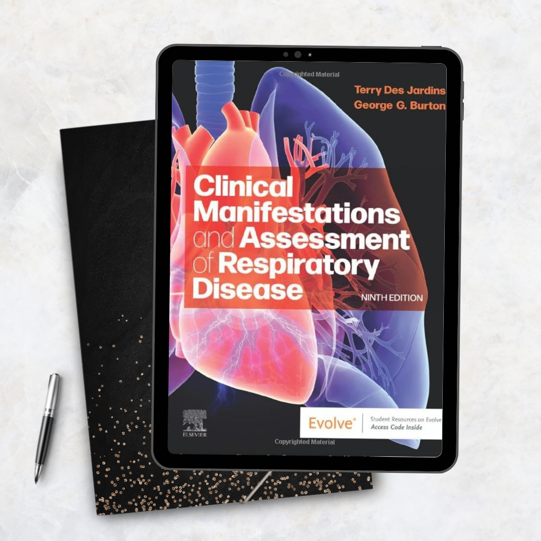 Clinical Manifestations and Assessment of Respiratory Disease 9th Edition