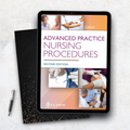Advanced Practice Nursing Procedures – Second Edition